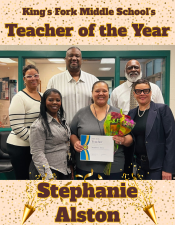  Congratulations to Mrs. Stephanie Alston, King’s Fork Middle School’s 2025 Teacher of the Year! 🌟 